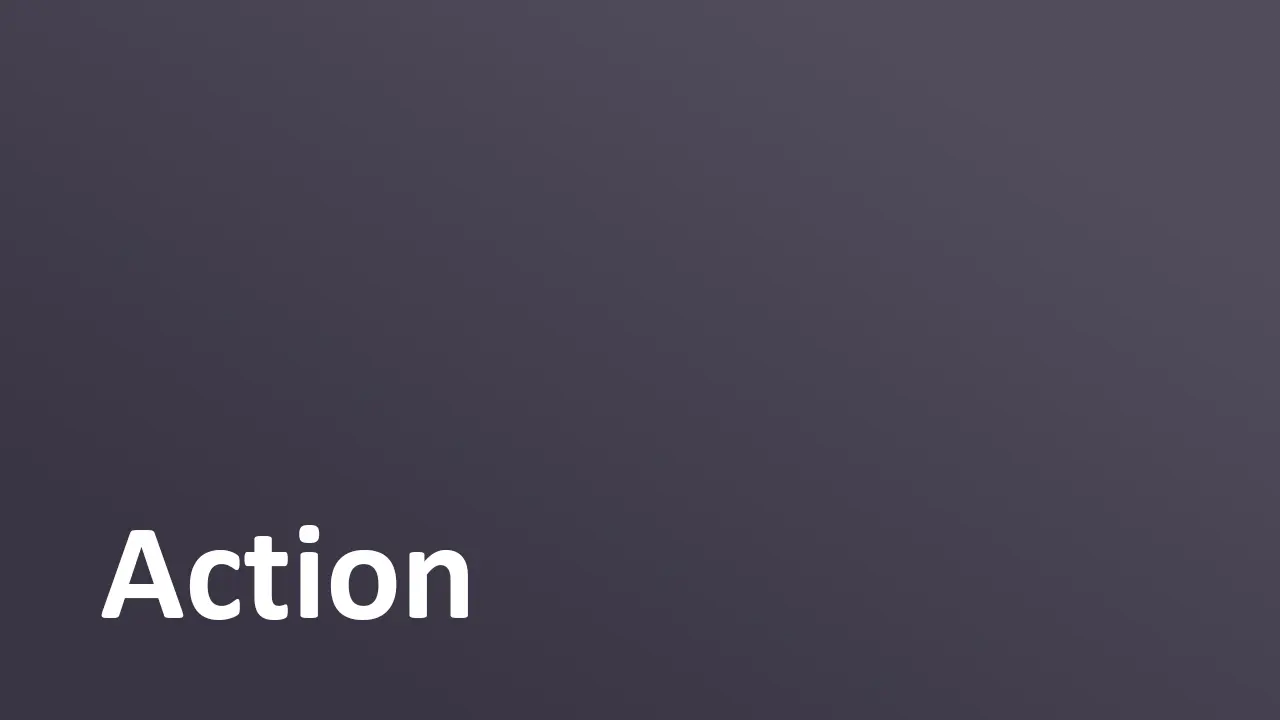 Action